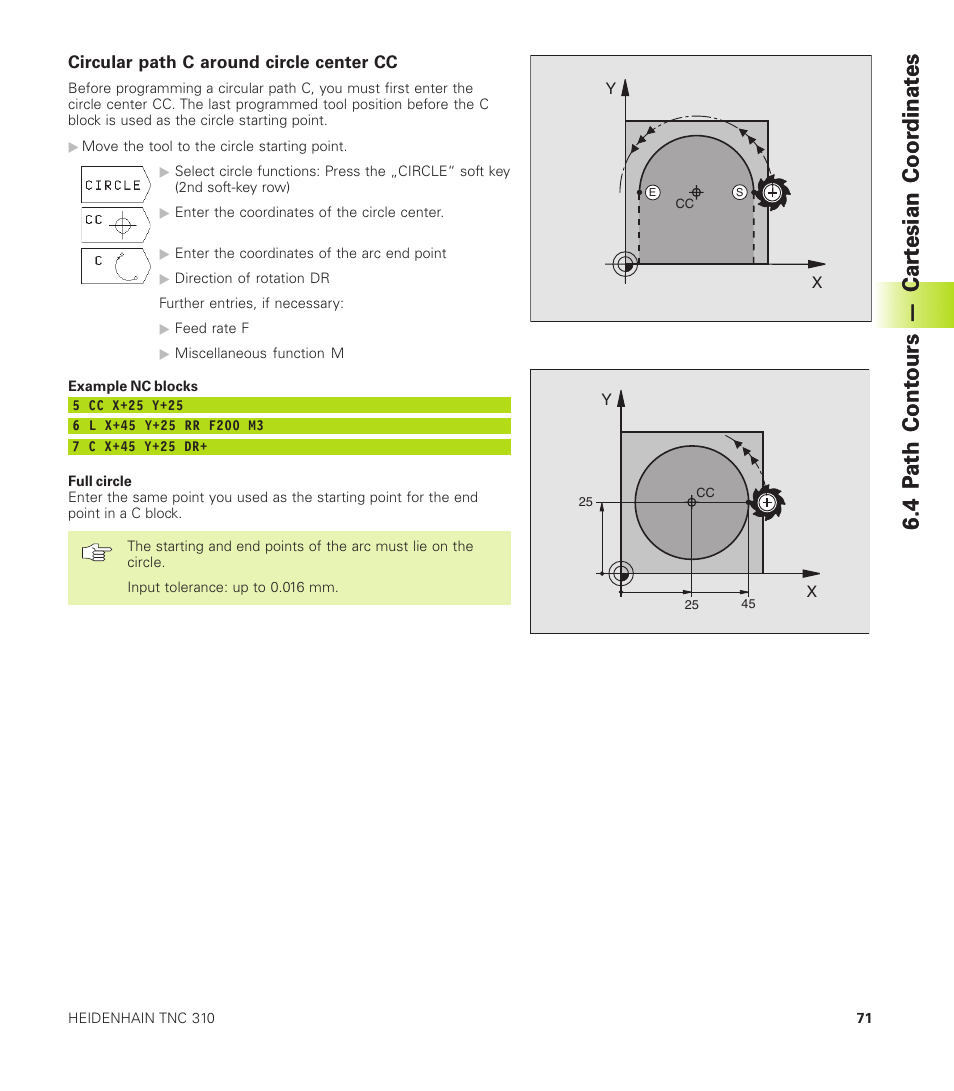 Circular path c around circle center cc, 4 p ath cont ours — car tesian coor dinat es | HEIDENHAIN TNC 310 (286 140) User Manual | Page 83 / 250