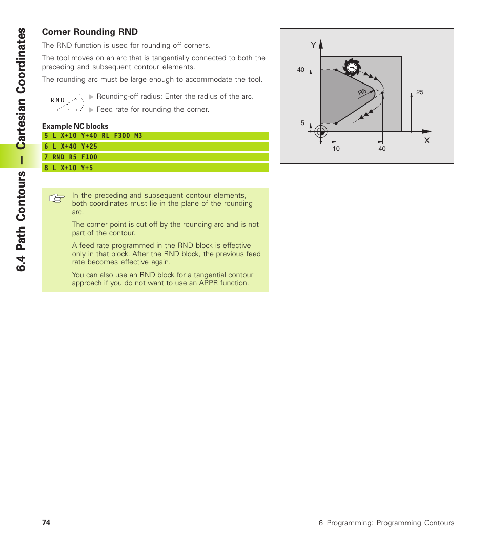 Corner rounding rnd, 4 p ath cont ours — car tesian coor dinat es | HEIDENHAIN TNC 310 (286 140) User Manual | Page 86 / 250