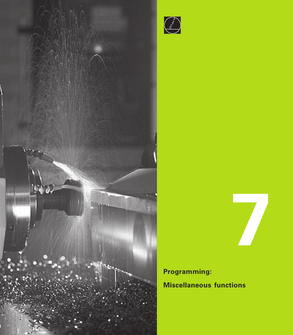 Programming: miscellaneous functions, 7 programming: miscellaneous functions | HEIDENHAIN TNC 310 (286 140) User Manual | Page 97 / 250