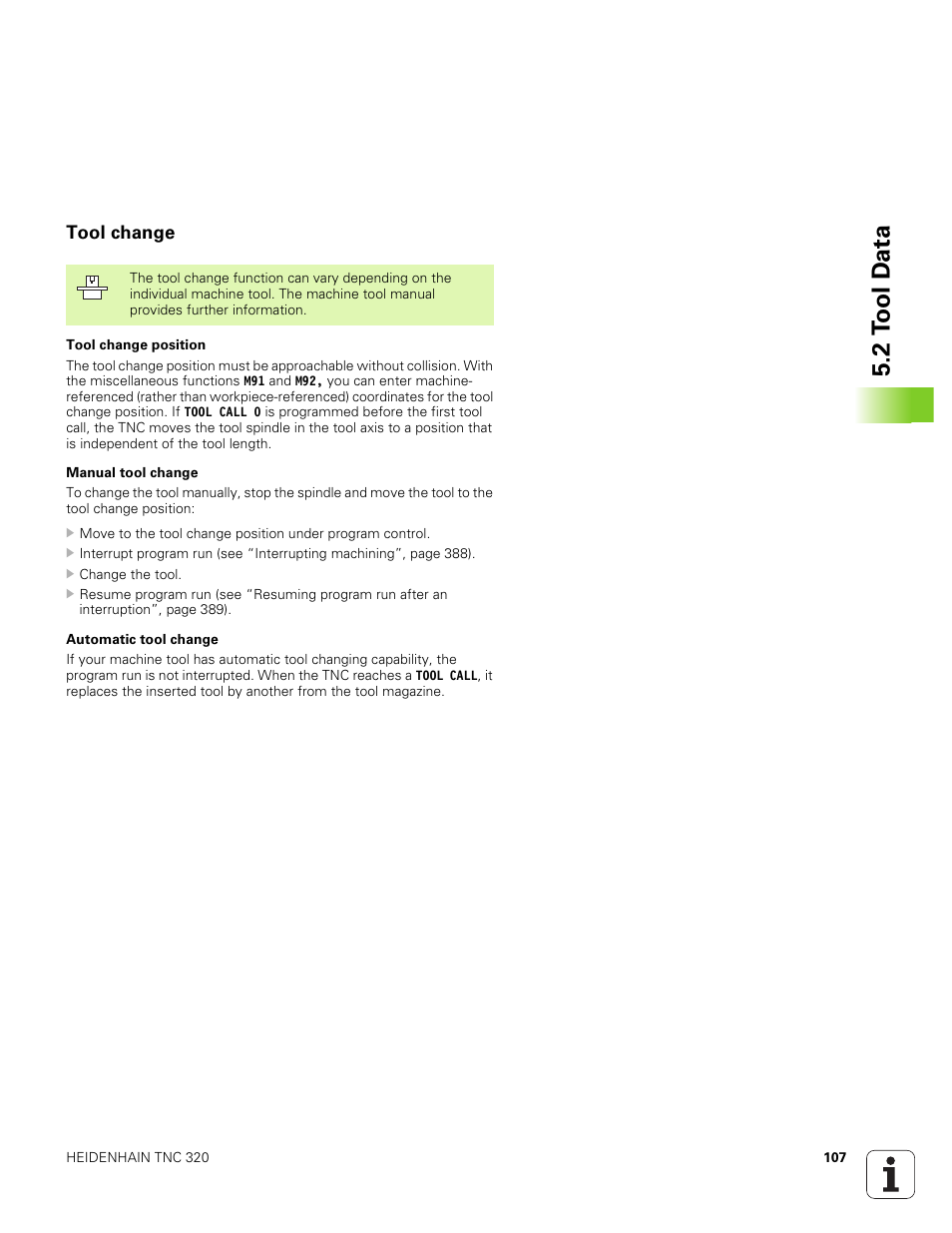 Tool change, 2 t o ol d a ta | HEIDENHAIN TNC 320 (340 551-01) User Manual | Page 107 / 463