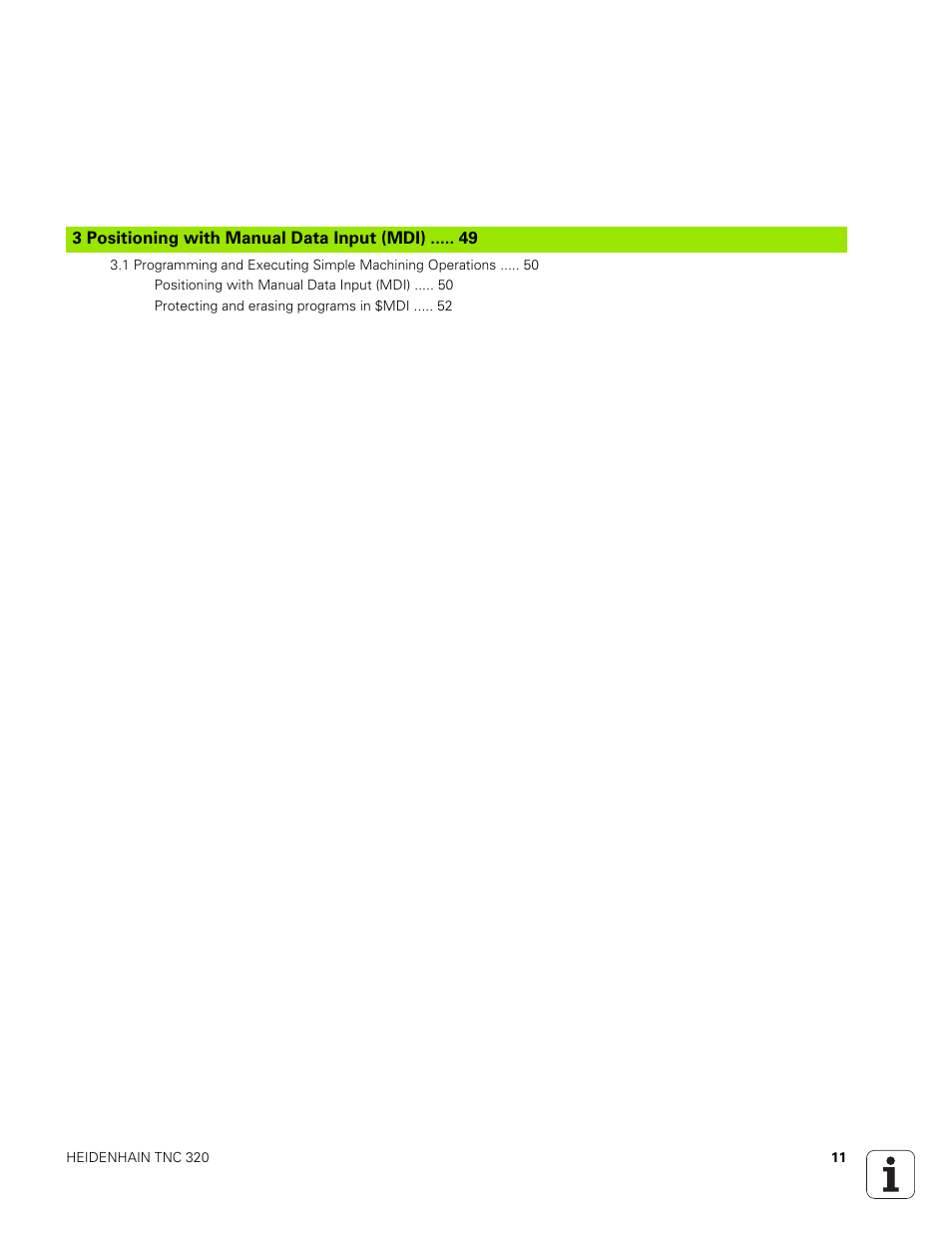 3 positioning with manual data input (mdi), Positioning with manual data input (mdi) | HEIDENHAIN TNC 320 (340 551-01) User Manual | Page 11 / 463