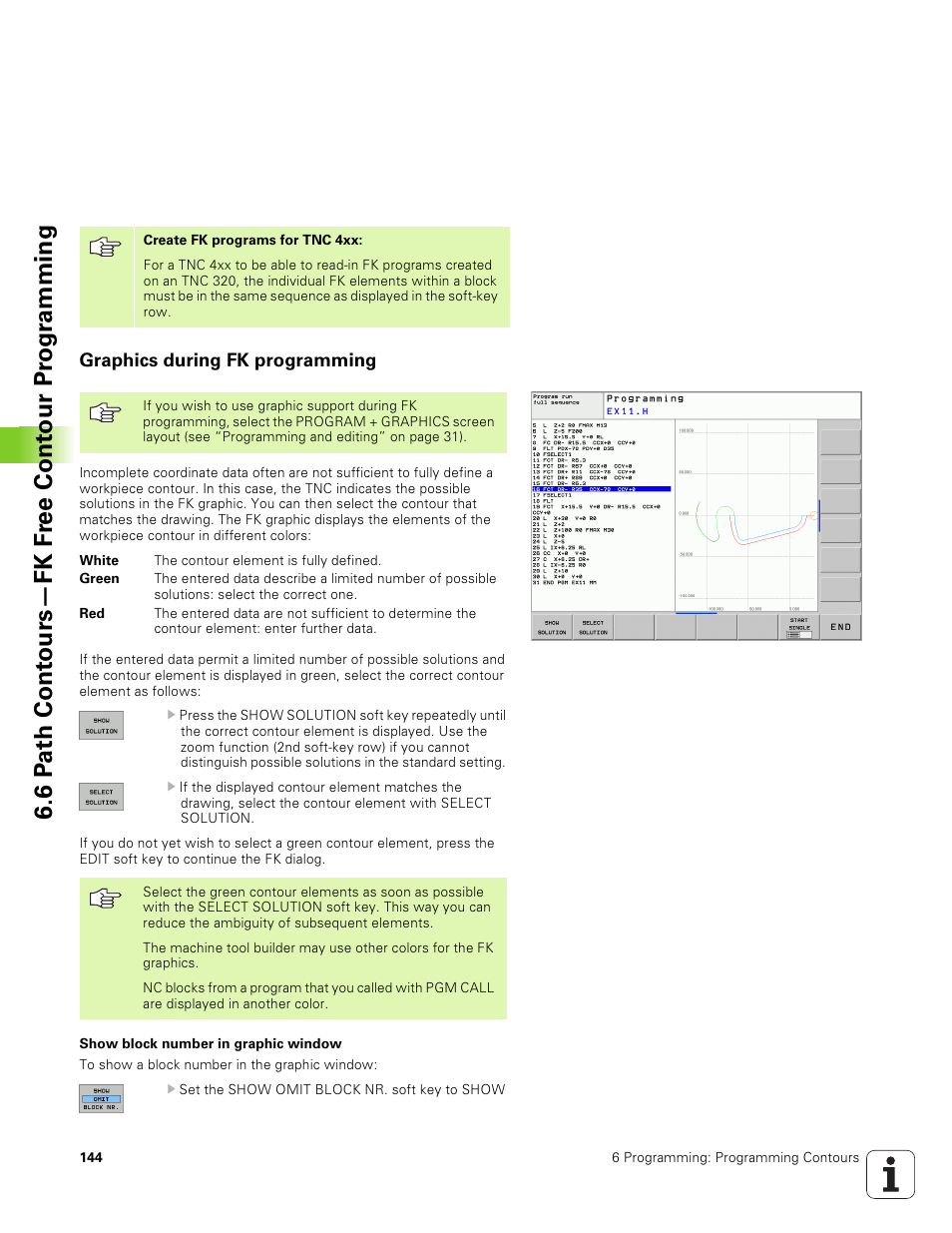 Graphics during fk programming | HEIDENHAIN TNC 320 (340 551-01) User Manual | Page 144 / 463