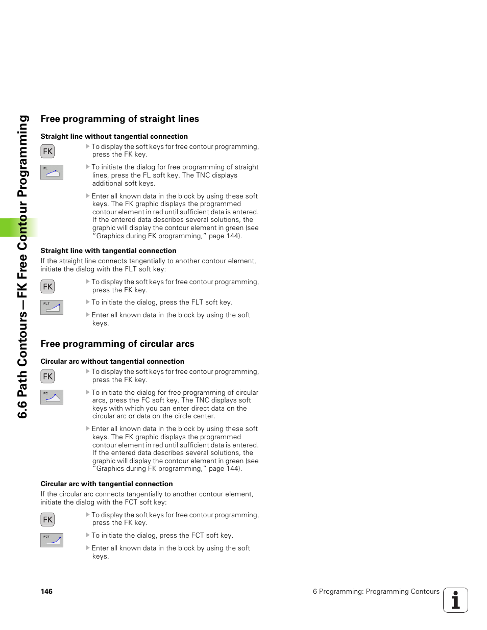 Free programming of straight lines, Free programming of circular arcs | HEIDENHAIN TNC 320 (340 551-01) User Manual | Page 146 / 463