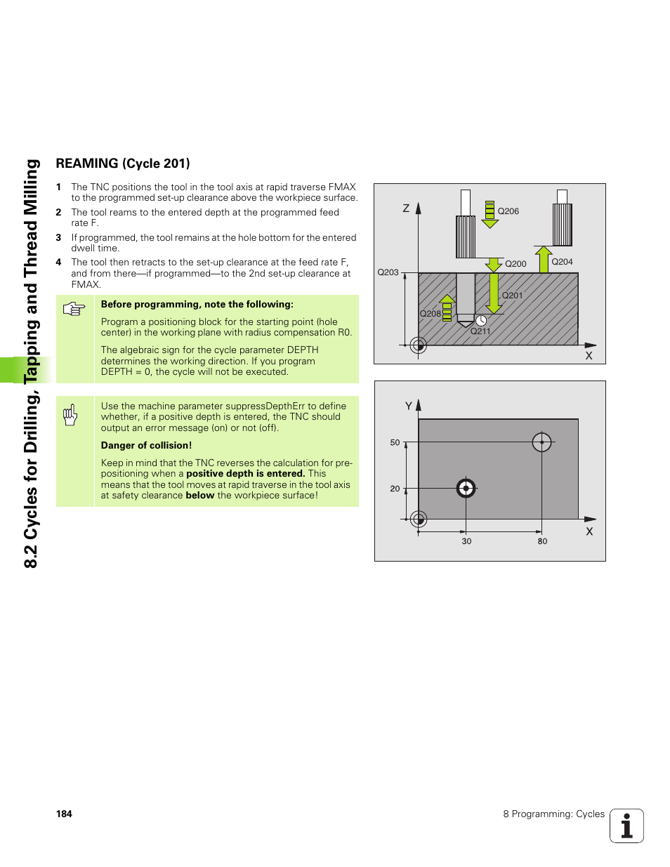 Reaming (cycle 201) | HEIDENHAIN TNC 320 (340 551-01) User Manual | Page 184 / 463