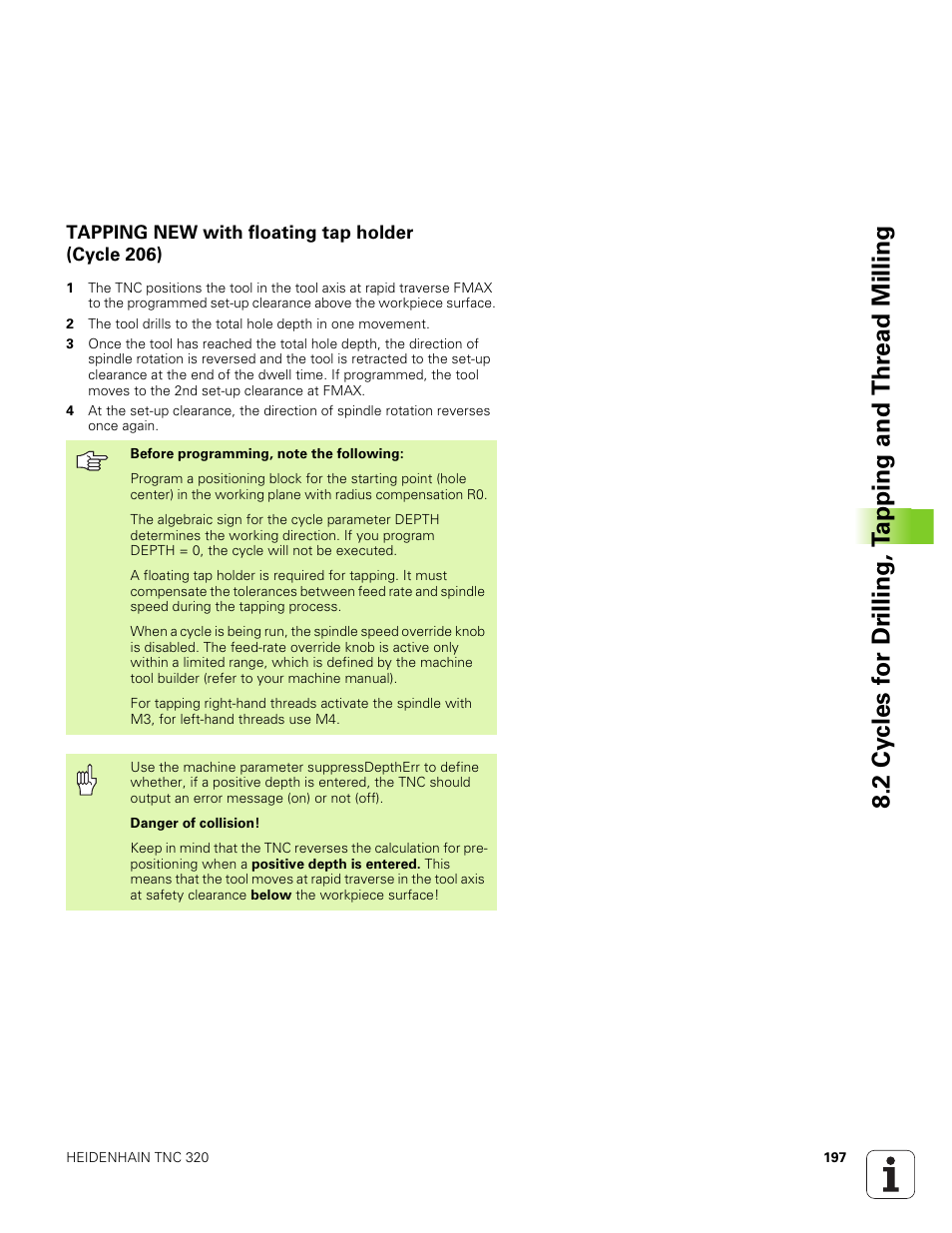 Tapping new with floating tap holder (cycle 206) | HEIDENHAIN TNC 320 (340 551-01) User Manual | Page 197 / 463