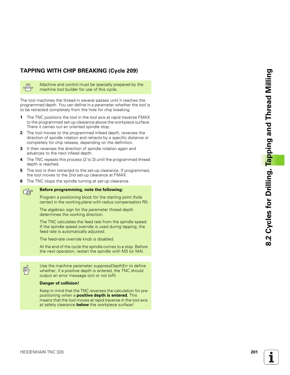 Tapping with chip breaking (cycle 209) | HEIDENHAIN TNC 320 (340 551-01) User Manual | Page 201 / 463