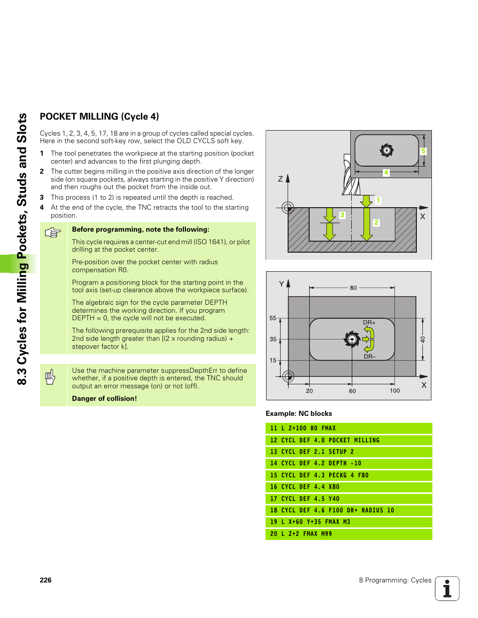 Pocket milling (cycle 4) | HEIDENHAIN TNC 320 (340 551-01) User Manual | Page 226 / 463