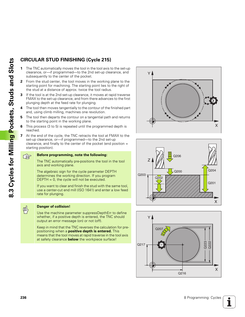 Circular stud finishing (cycle 215) | HEIDENHAIN TNC 320 (340 551-01) User Manual | Page 236 / 463