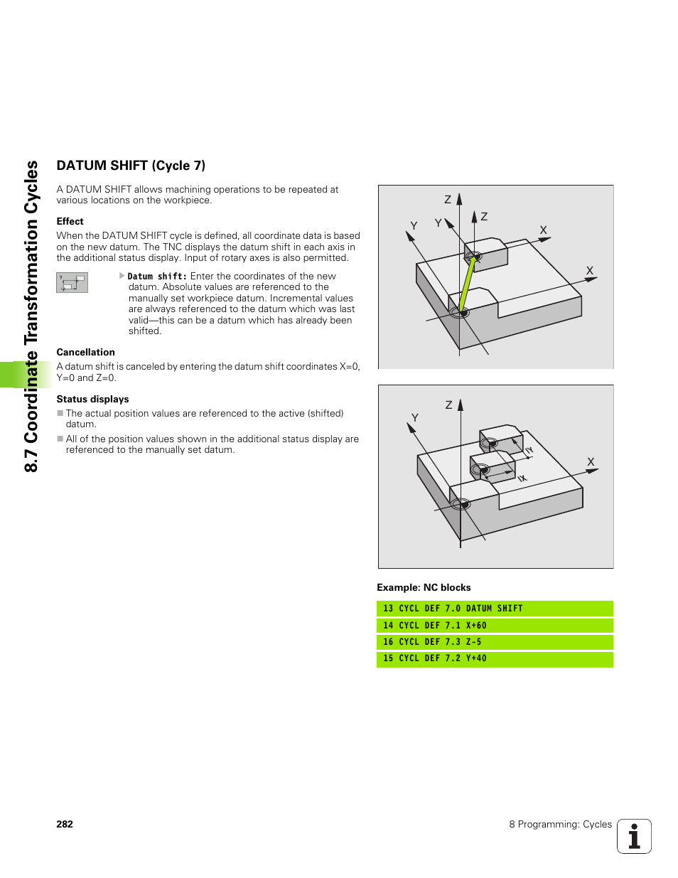 Datum shift (cycle 7), 7 coor dinat e t ransf or mation cy cles | HEIDENHAIN TNC 320 (340 551-01) User Manual | Page 282 / 463