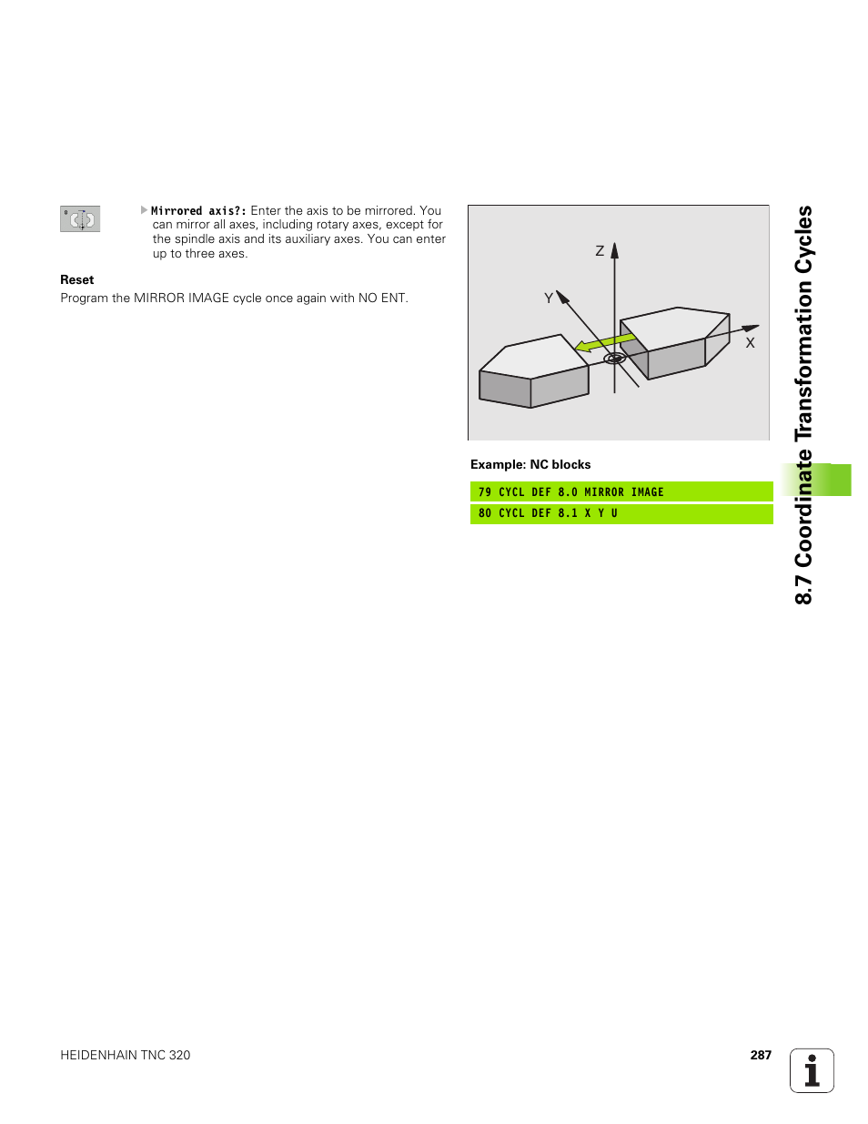 7 coor dinat e t ransf or mation cy cles | HEIDENHAIN TNC 320 (340 551-01) User Manual | Page 287 / 463