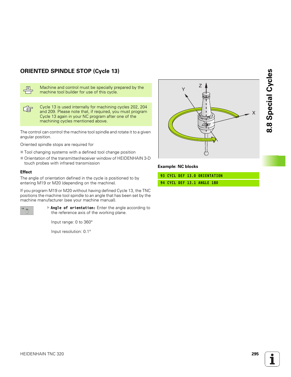 Oriented spindle stop (cycle 13), 8 special cy cles | HEIDENHAIN TNC 320 (340 551-01) User Manual | Page 295 / 463