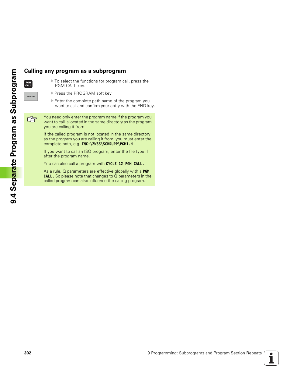 Calling any program as a subprogram, 4 separ a te pr ogr a m as subpr ogr am | HEIDENHAIN TNC 320 (340 551-01) User Manual | Page 302 / 463