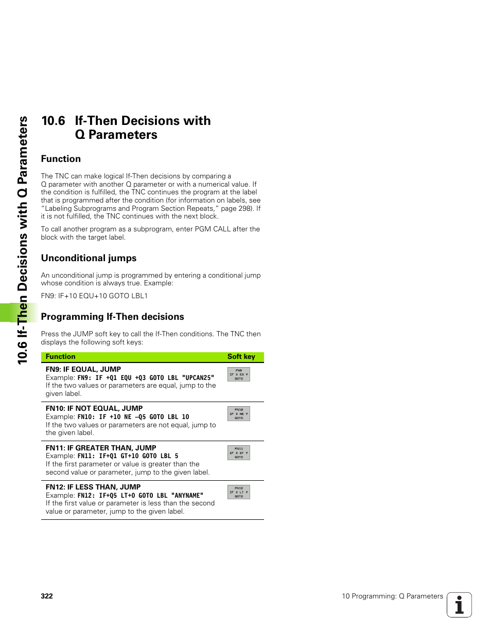 6 if-then decisions with q parameters, Function, Unconditional jumps | Programming if-then decisions | HEIDENHAIN TNC 320 (340 551-01) User Manual | Page 322 / 463