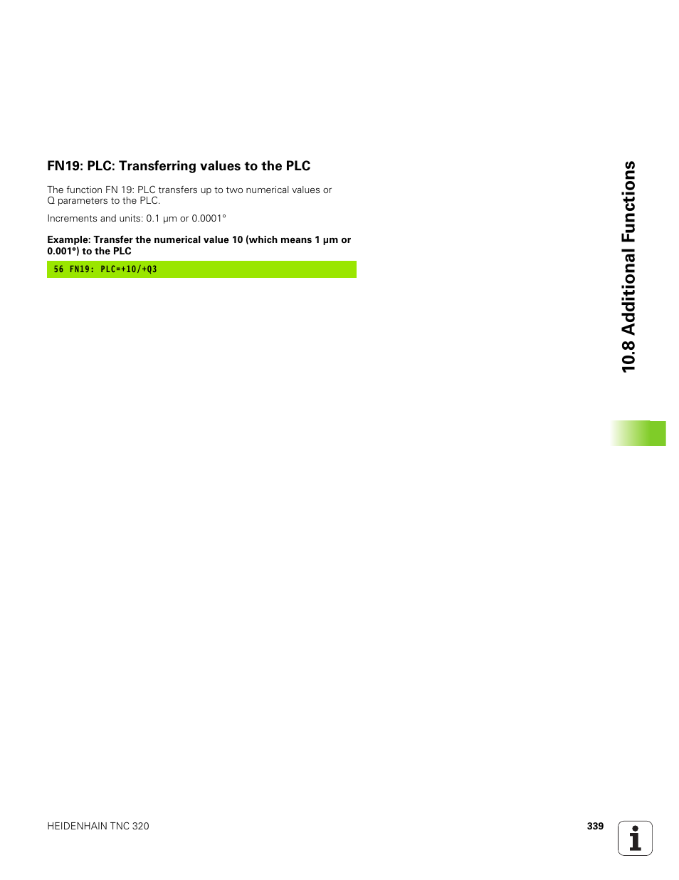 Fn19: plc: transferring values to the plc, 10 .8 a d ditional f u nctions | HEIDENHAIN TNC 320 (340 551-01) User Manual | Page 339 / 463