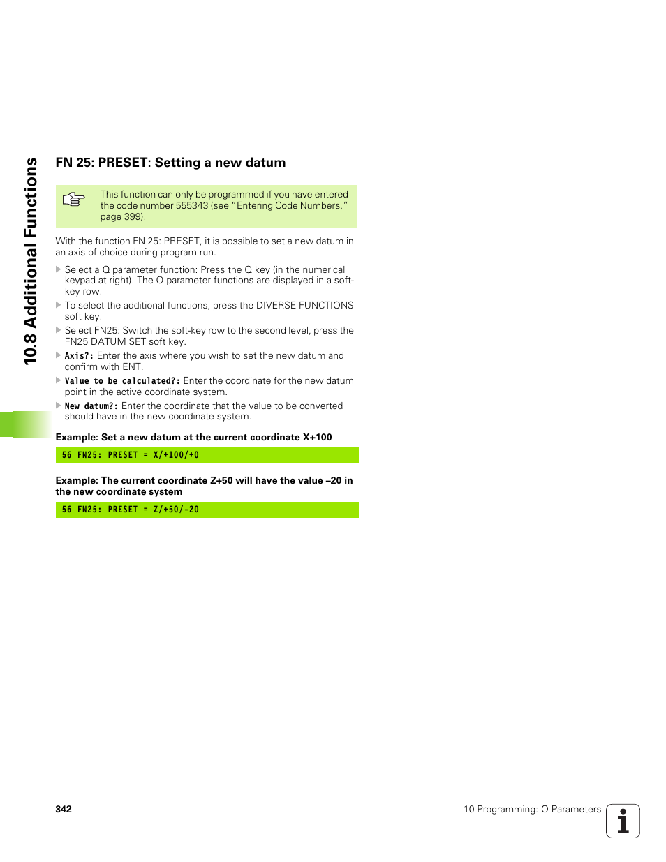 Fn 25: preset: setting a new datum, 10 .8 a d ditional f u nctions | HEIDENHAIN TNC 320 (340 551-01) User Manual | Page 342 / 463