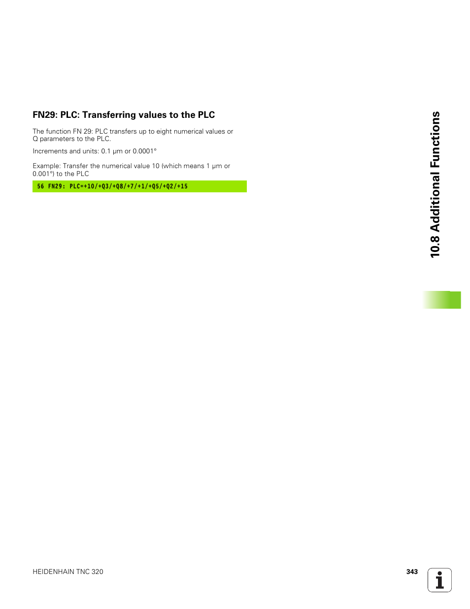 Fn29: plc: transferring values to the plc, 10 .8 a d ditional f u nctions | HEIDENHAIN TNC 320 (340 551-01) User Manual | Page 343 / 463