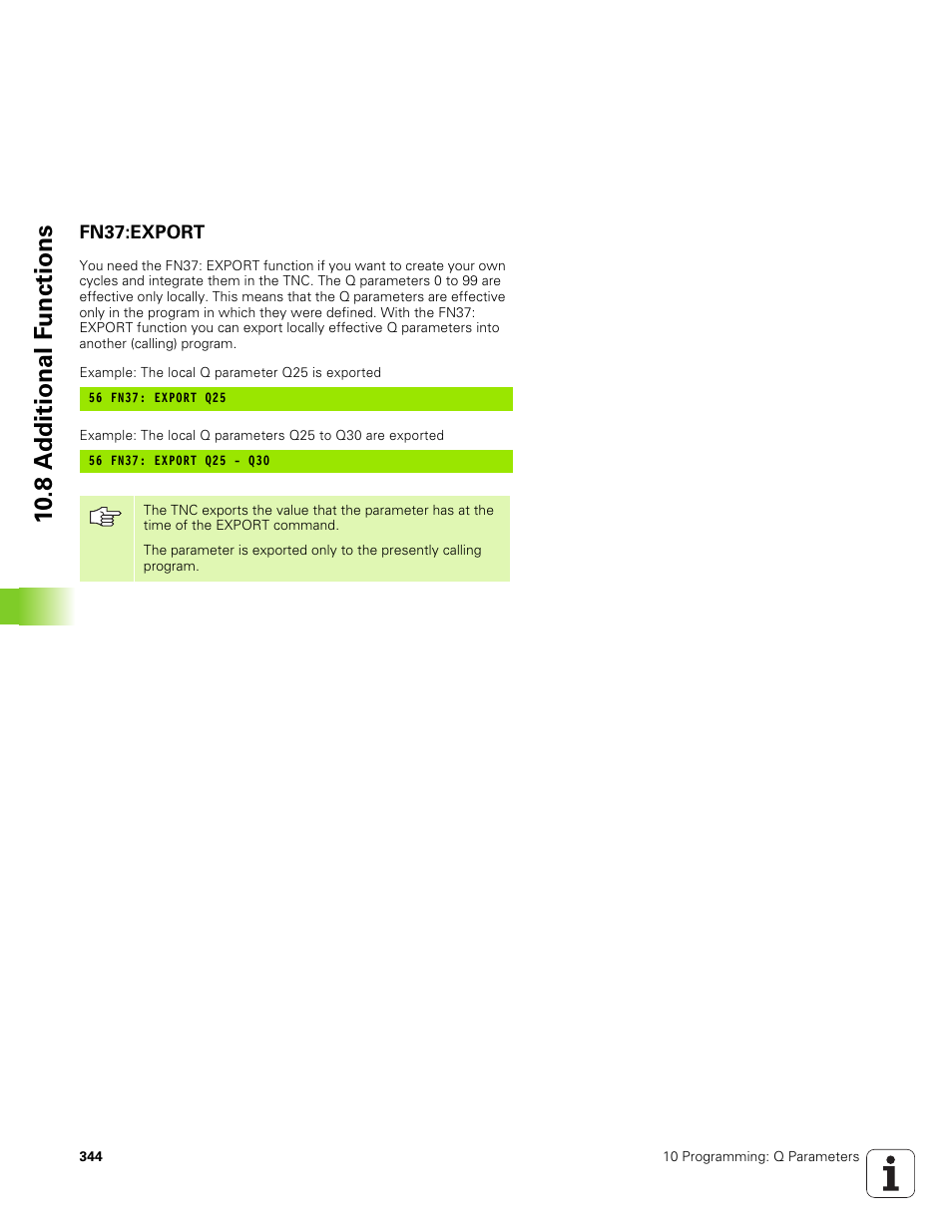 Fn37:export, 10 .8 a d ditional f u nctions | HEIDENHAIN TNC 320 (340 551-01) User Manual | Page 344 / 463