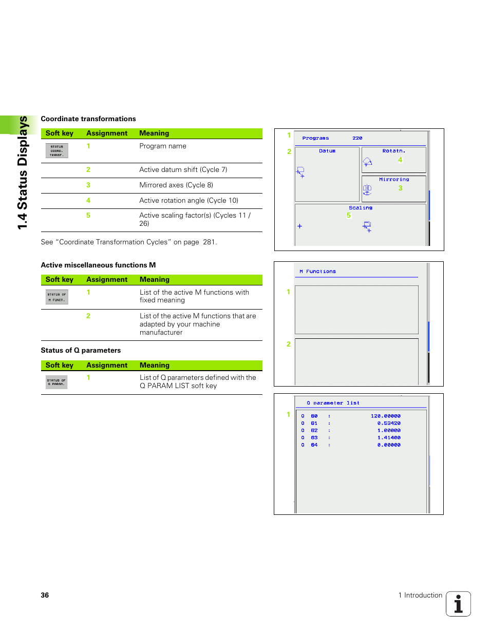 4 stat us displa ys | HEIDENHAIN TNC 320 (340 551-01) User Manual | Page 36 / 463