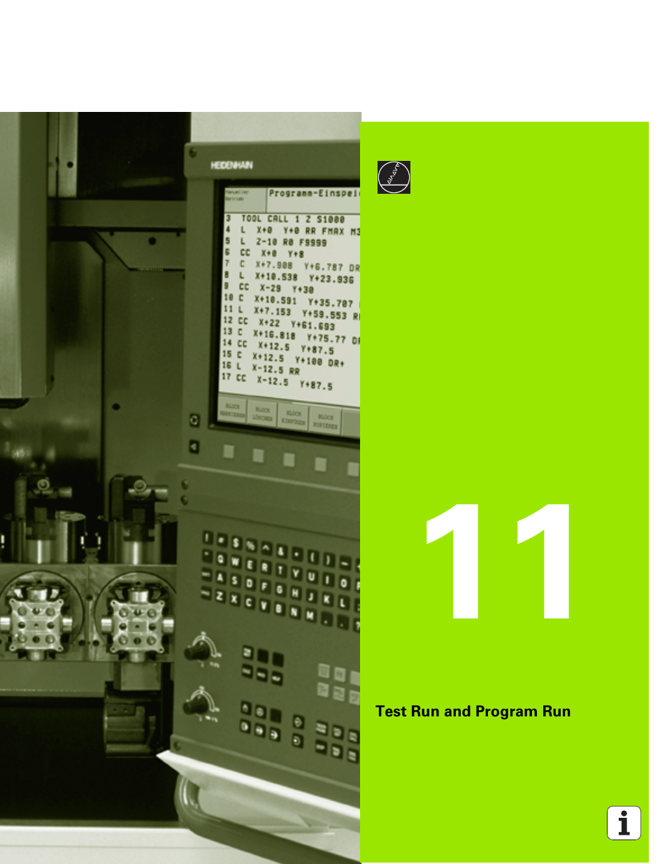 Test run and program run, 11 test run and program run | HEIDENHAIN TNC 320 (340 551-01) User Manual | Page 375 / 463