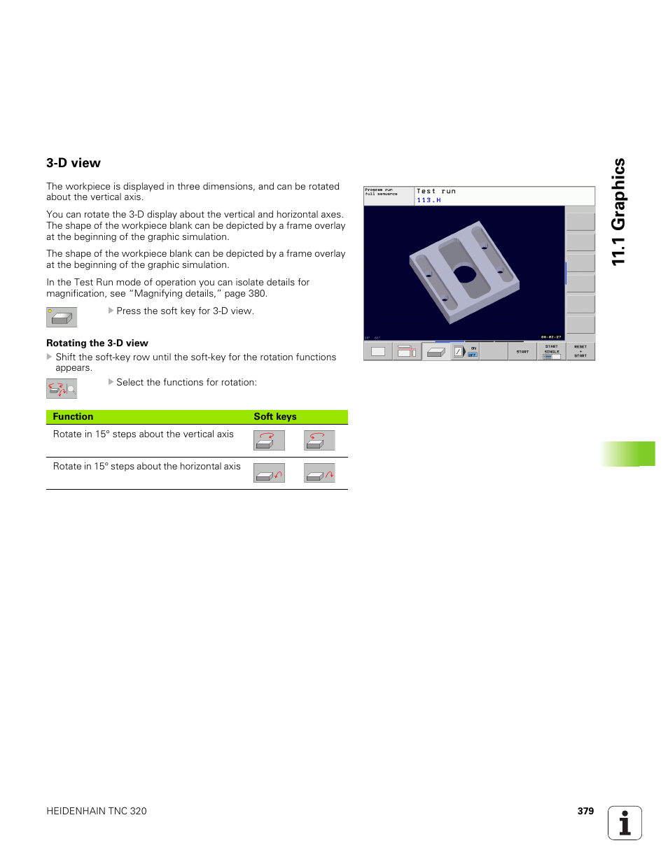 D view, 1 gr aphics | HEIDENHAIN TNC 320 (340 551-01) User Manual | Page 379 / 463