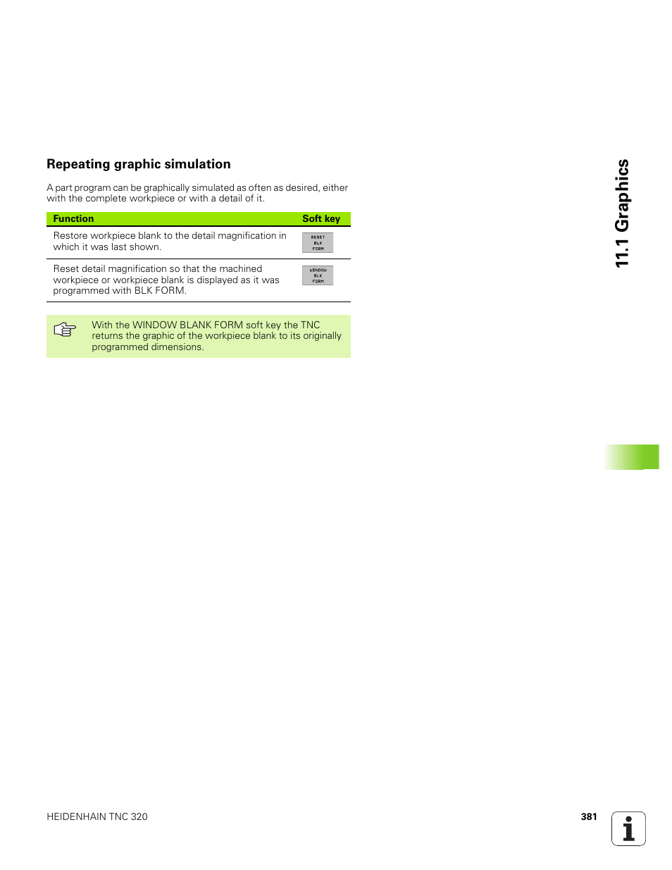 Repeating graphic simulation, 1 gr aphics | HEIDENHAIN TNC 320 (340 551-01) User Manual | Page 381 / 463