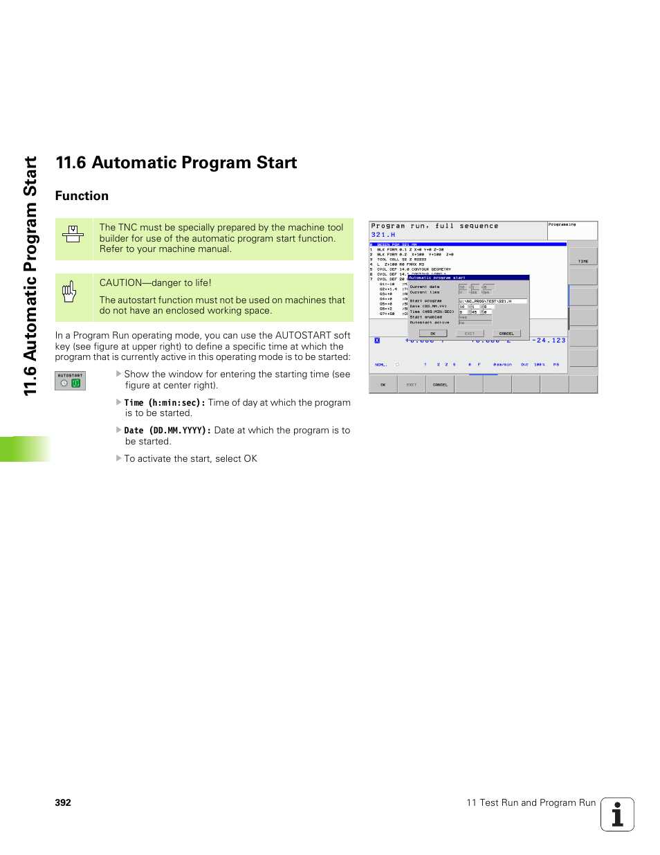 6 automatic program start, Function | HEIDENHAIN TNC 320 (340 551-01) User Manual | Page 392 / 463