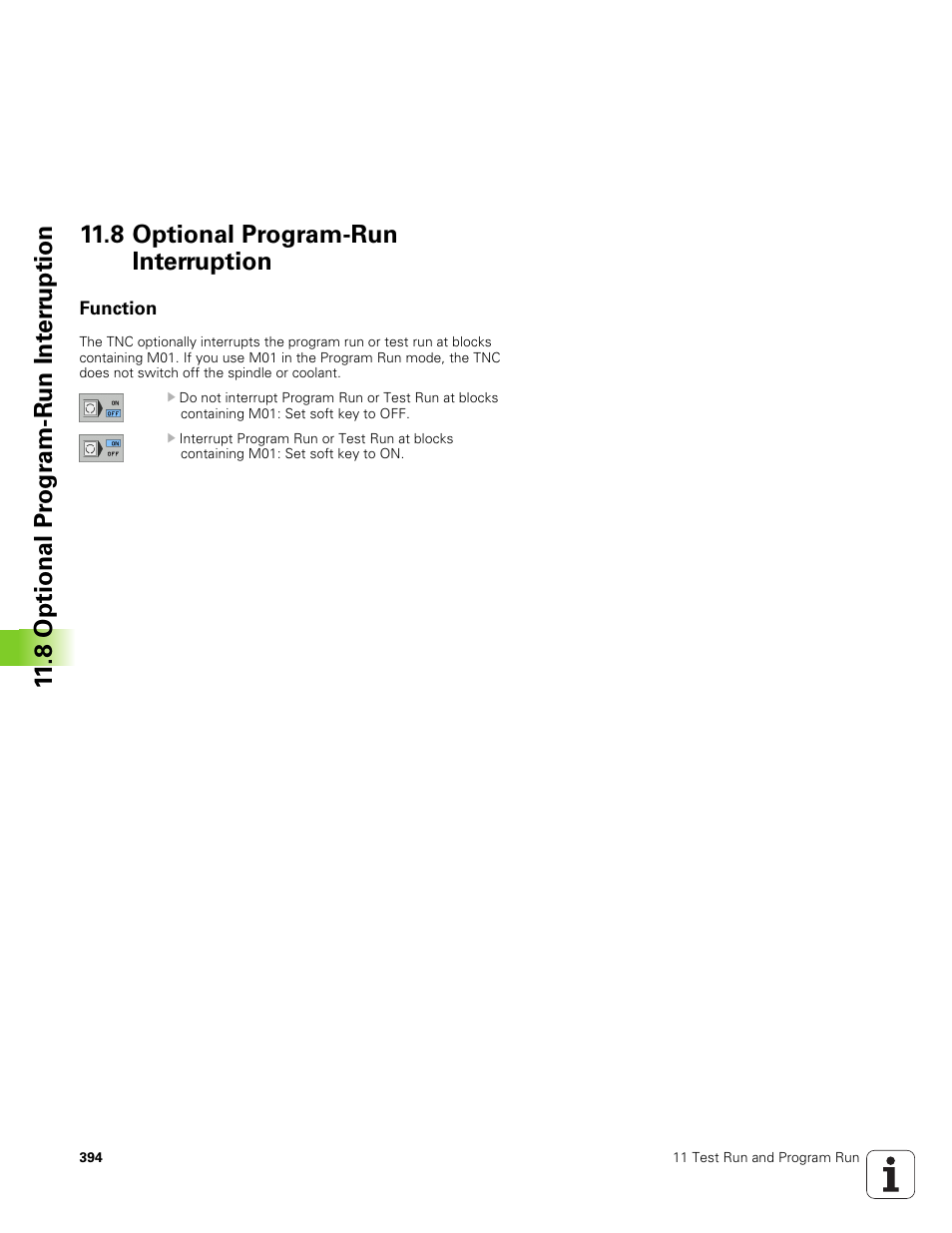 8 optional program-run interruption, Function | HEIDENHAIN TNC 320 (340 551-01) User Manual | Page 394 / 463