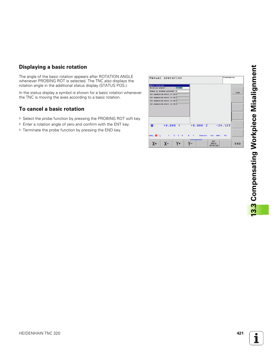 Displaying a basic rotation, To cancel a basic rotation, 3 compensating w o rk piece misalignment | HEIDENHAIN TNC 320 (340 551-01) User Manual | Page 421 / 463