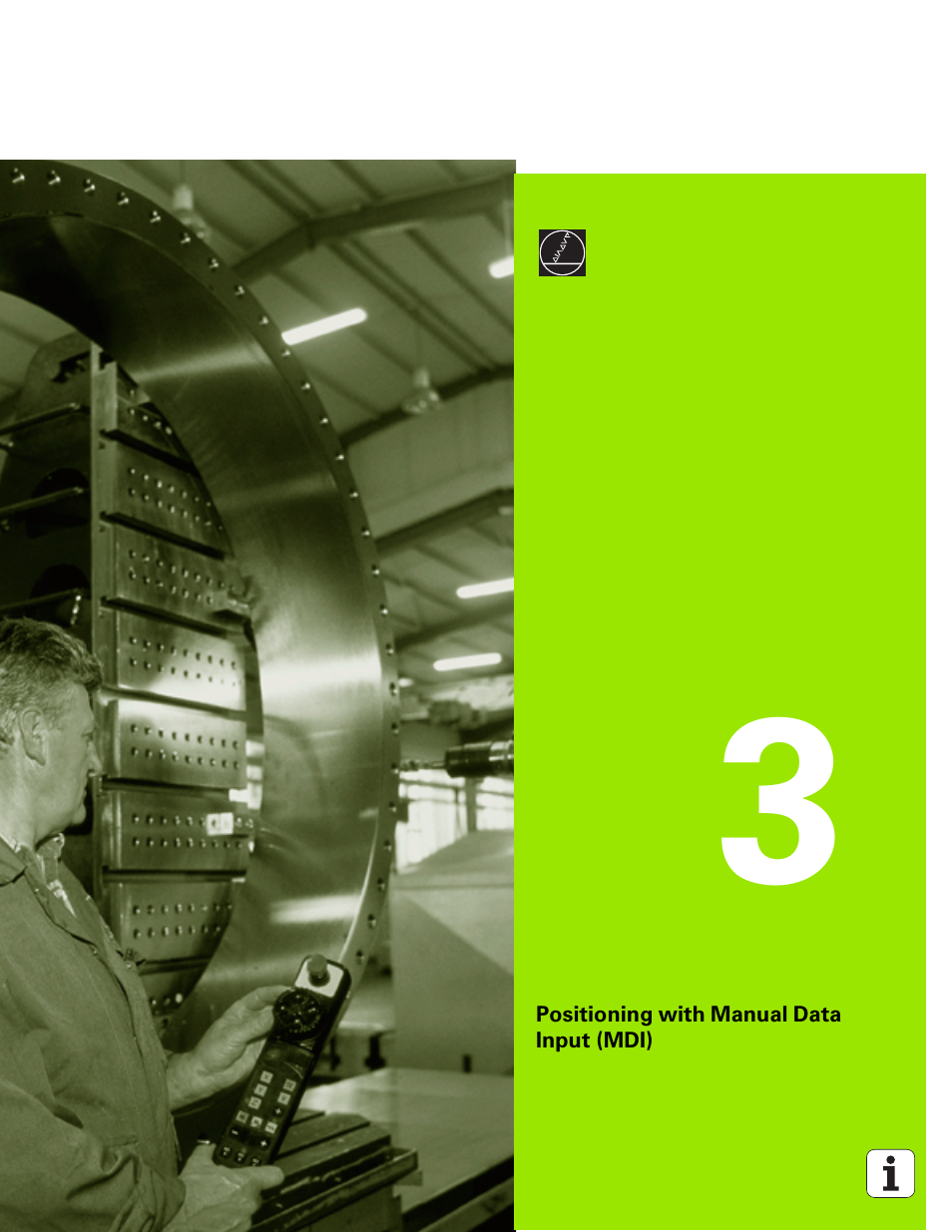 Positioning with manual data input (mdi), 3 positioning with manual data input (mdi) | HEIDENHAIN TNC 320 (340 551-01) User Manual | Page 49 / 463