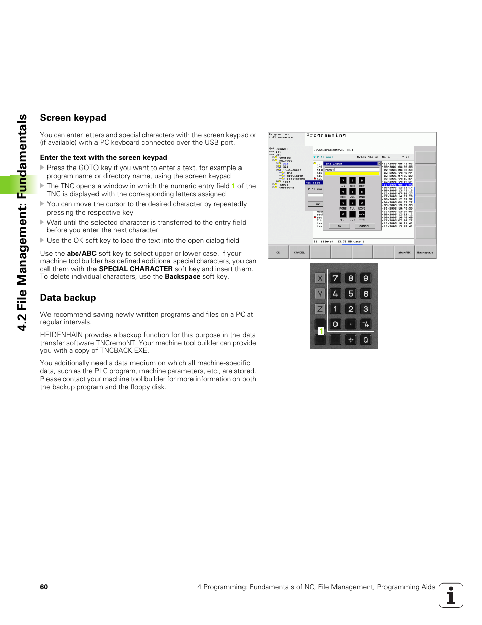 Screen keypad, Data backup, 2 file manag e ment: f u ndamentals | HEIDENHAIN TNC 320 (340 551-01) User Manual | Page 60 / 463