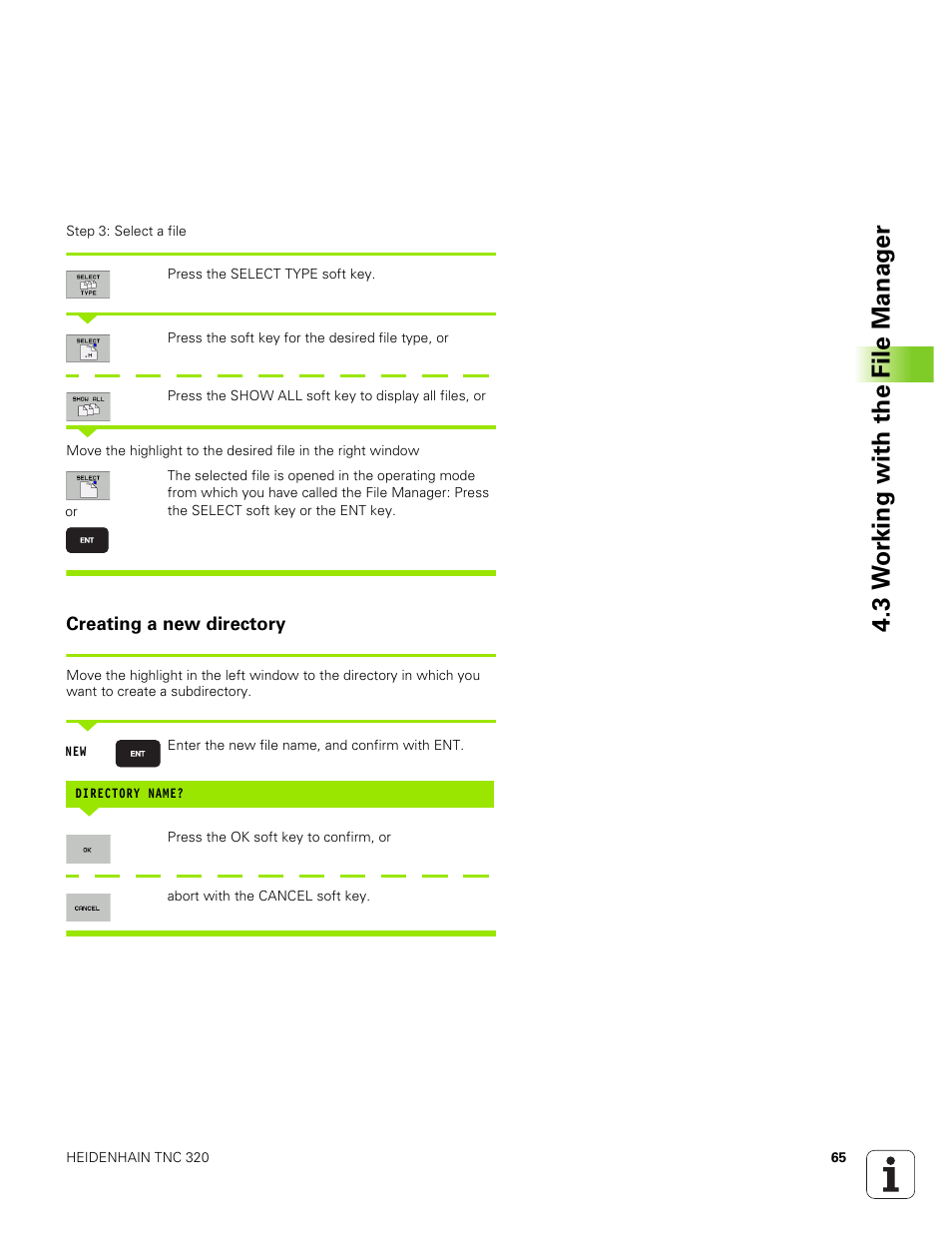 Creating a new directory, Display a specific file type, 3 w o rk ing with the file manag e r | HEIDENHAIN TNC 320 (340 551-01) User Manual | Page 65 / 463