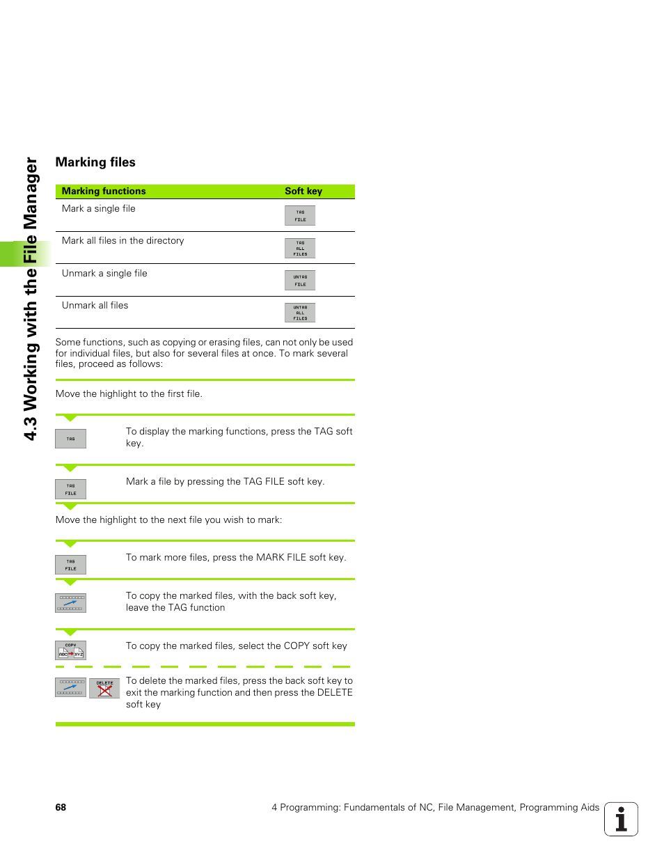 Marking files, Mark a file, 3 w o rk ing with the file manag e r | HEIDENHAIN TNC 320 (340 551-01) User Manual | Page 68 / 463