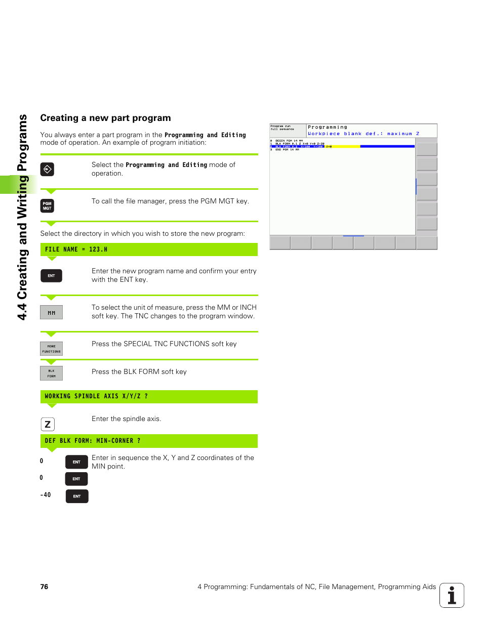 Creating a new part program, 4 cr eating and w riting pr ogr ams | HEIDENHAIN TNC 320 (340 551-01) User Manual | Page 76 / 463