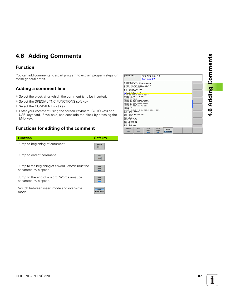 6 adding comments, Function, Adding a comment line | Functions for editing of the comment | HEIDENHAIN TNC 320 (340 551-01) User Manual | Page 87 / 463