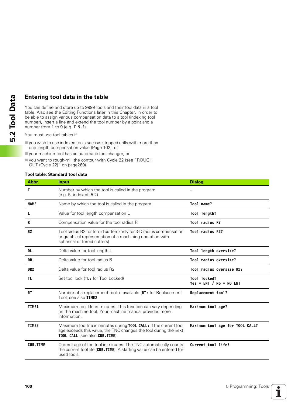 Entering tool data in the table, 2 t o ol d a ta | HEIDENHAIN TNC 320 (340 551-02) User Manual | Page 100 / 493