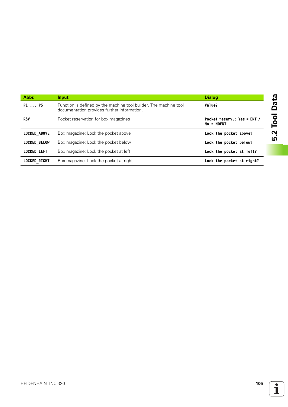 2 t o ol d a ta | HEIDENHAIN TNC 320 (340 551-02) User Manual | Page 105 / 493