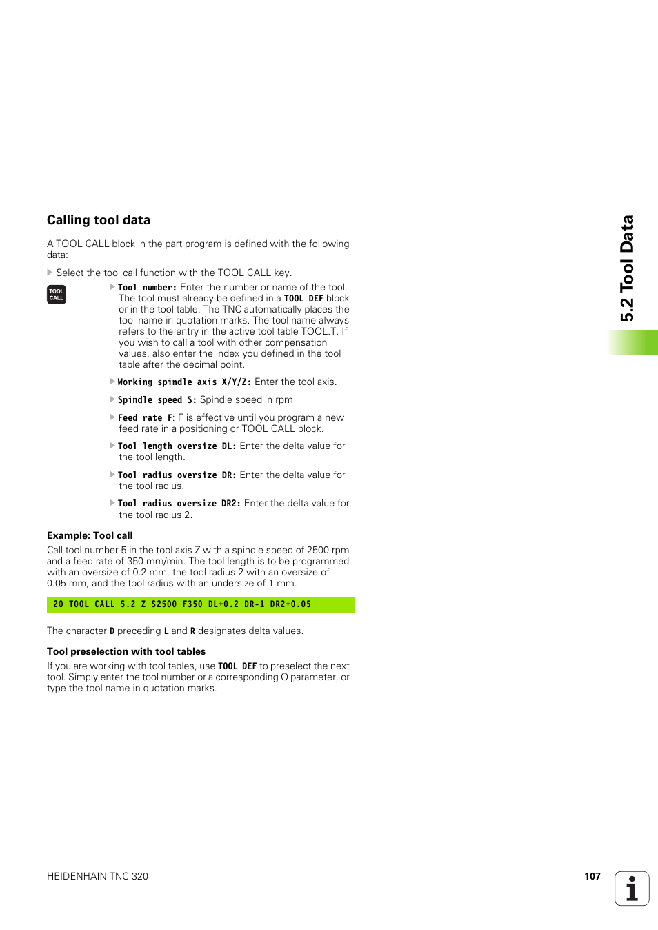 Calling tool data, 2 t o ol d a ta | HEIDENHAIN TNC 320 (340 551-02) User Manual | Page 107 / 493