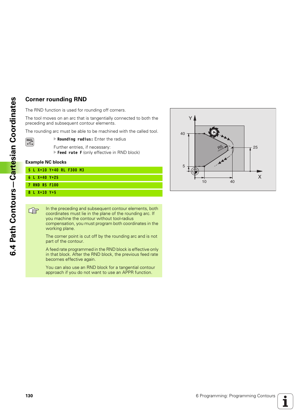 Corner rounding rnd, Rounding radius r, 4 p a th cont ours—car te sian coor dinat e s | HEIDENHAIN TNC 320 (340 551-02) User Manual | Page 130 / 493