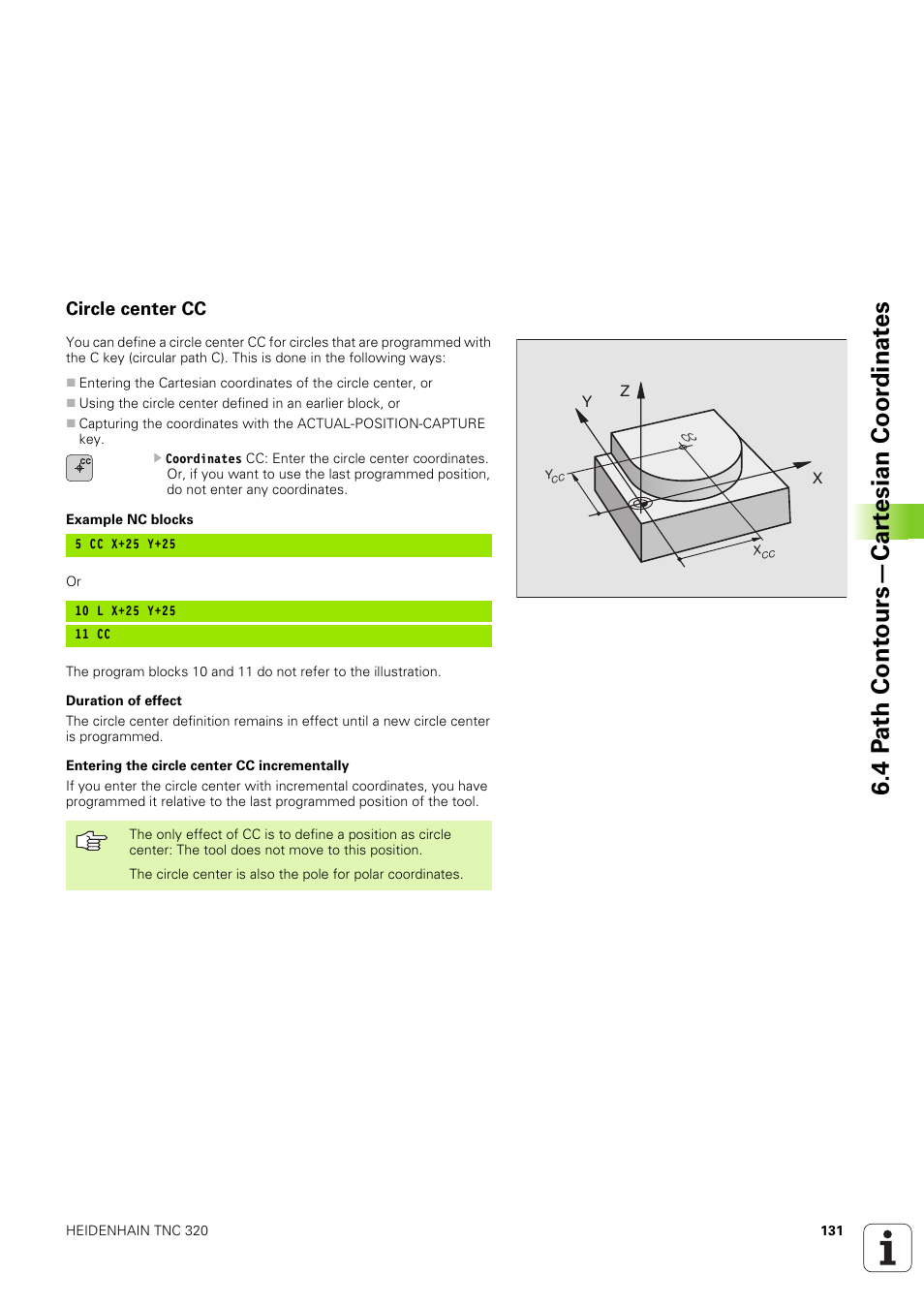 Circle center cc, None, Coordinates of the circle center or pole | 4 p a th cont ours—car te sian coor dinat e s | HEIDENHAIN TNC 320 (340 551-02) User Manual | Page 131 / 493