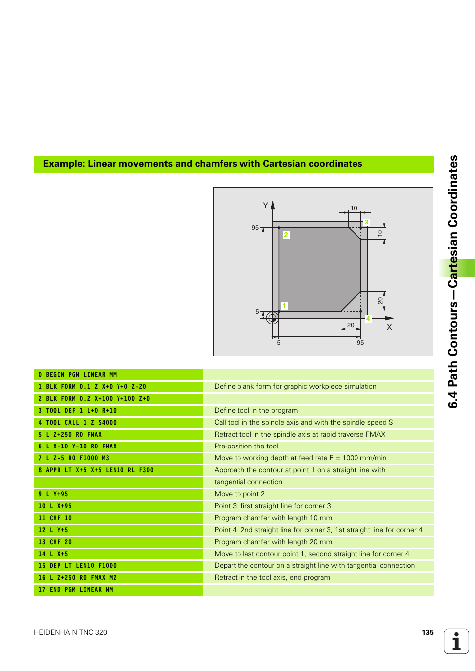 4 p a th cont ours—car te sian coor dinat e s | HEIDENHAIN TNC 320 (340 551-02) User Manual | Page 135 / 493