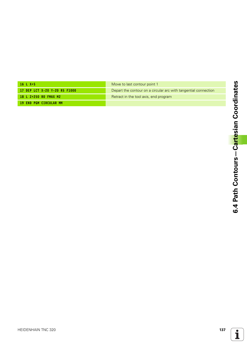 4 p a th cont ours—car te sian coor dinat e s | HEIDENHAIN TNC 320 (340 551-02) User Manual | Page 137 / 493