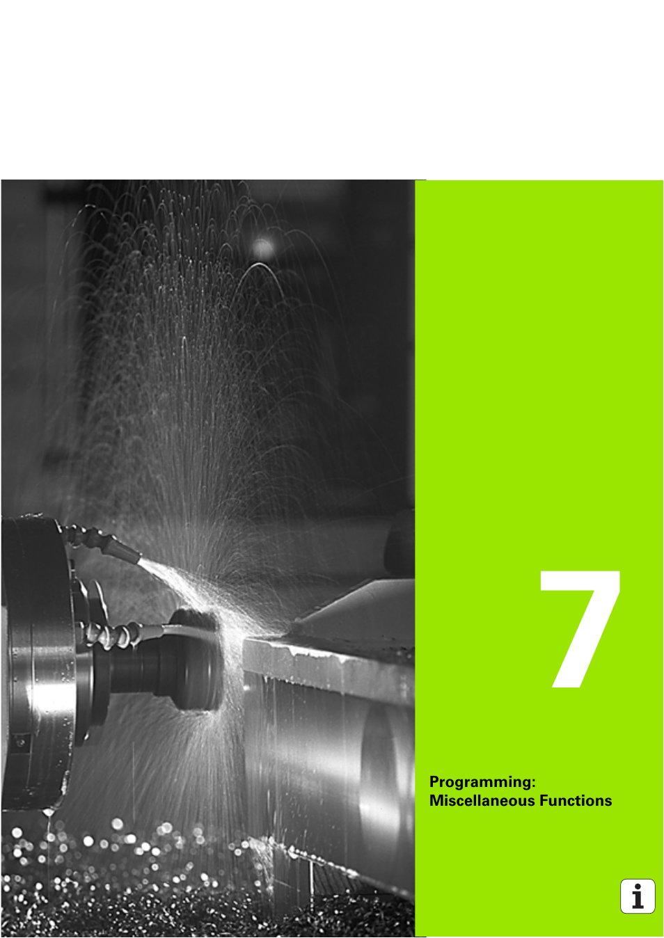 Programming: miscellaneous functions, 7 programming: miscellaneous functions | HEIDENHAIN TNC 320 (340 551-02) User Manual | Page 163 / 493