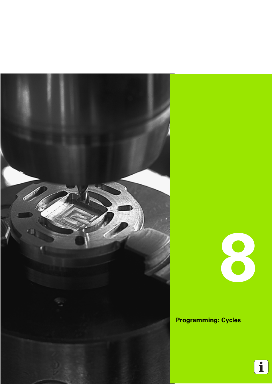 Programming: cycles, 8 programming: cycles | HEIDENHAIN TNC 320 (340 551-02) User Manual | Page 181 / 493