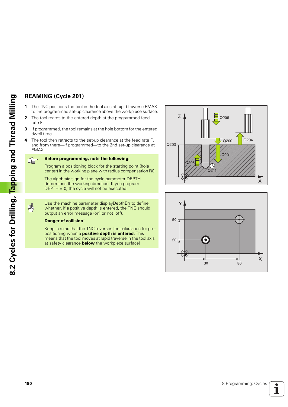 Reaming (cycle 201) | HEIDENHAIN TNC 320 (340 551-02) User Manual | Page 190 / 493