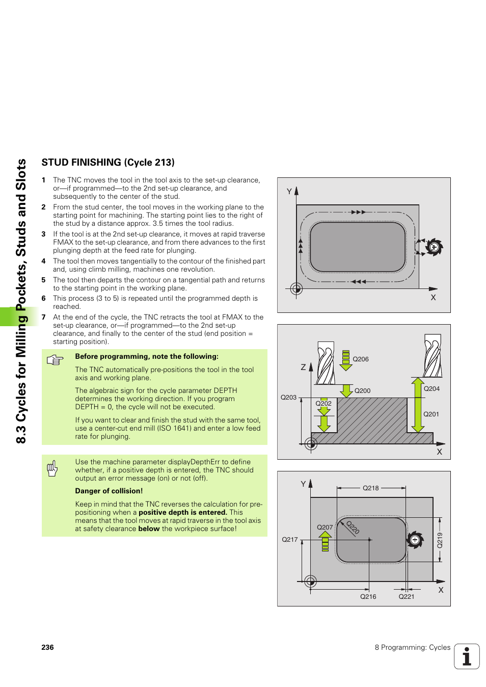 Stud finishing (cycle 213) | HEIDENHAIN TNC 320 (340 551-02) User Manual | Page 236 / 493