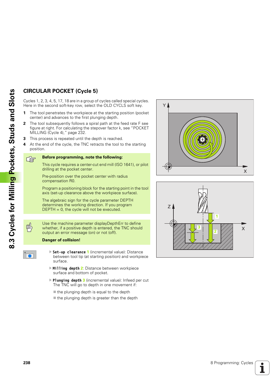 Circular pocket (cycle 5) | HEIDENHAIN TNC 320 (340 551-02) User Manual | Page 238 / 493