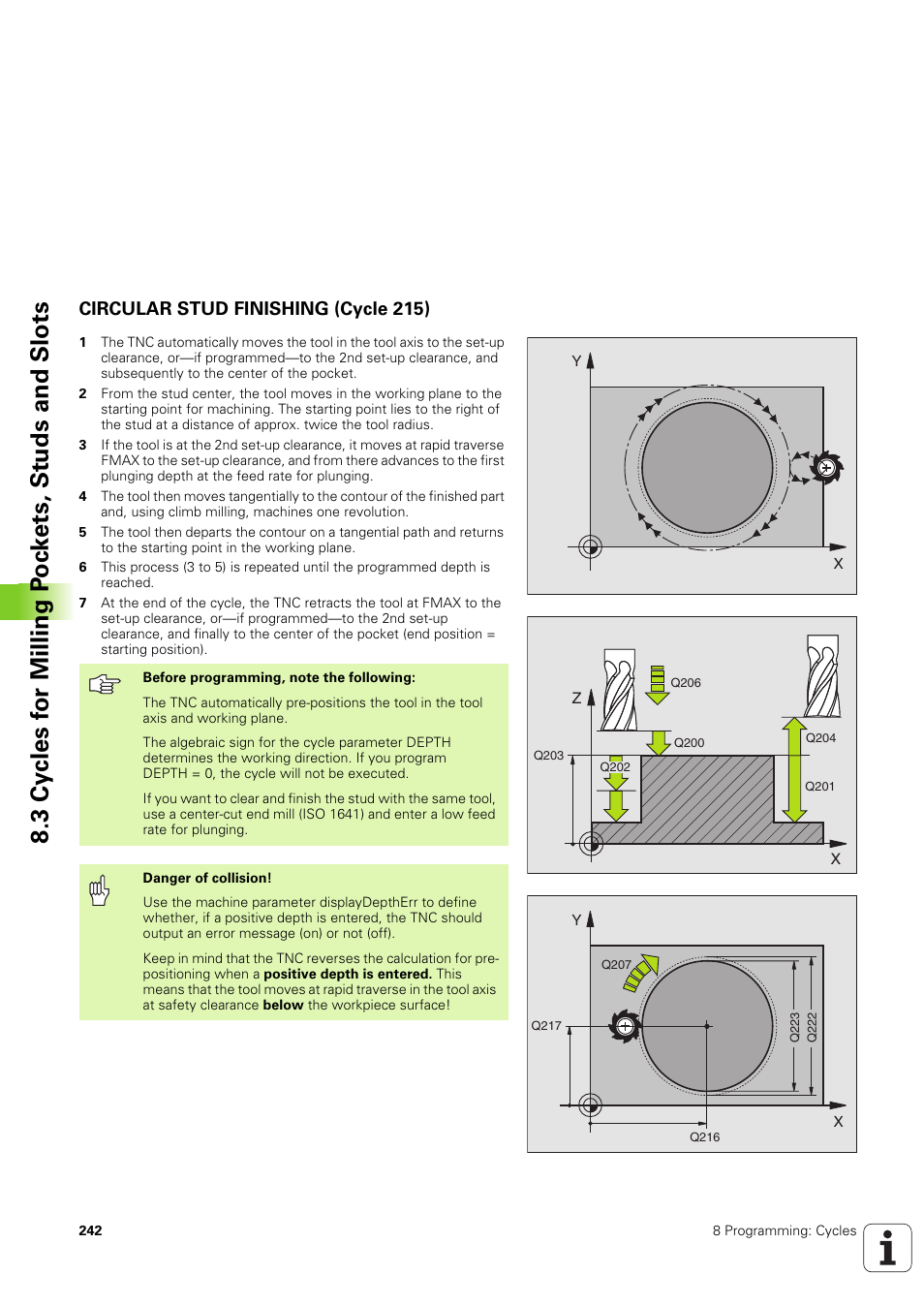 Circular stud finishing (cycle 215) | HEIDENHAIN TNC 320 (340 551-02) User Manual | Page 242 / 493