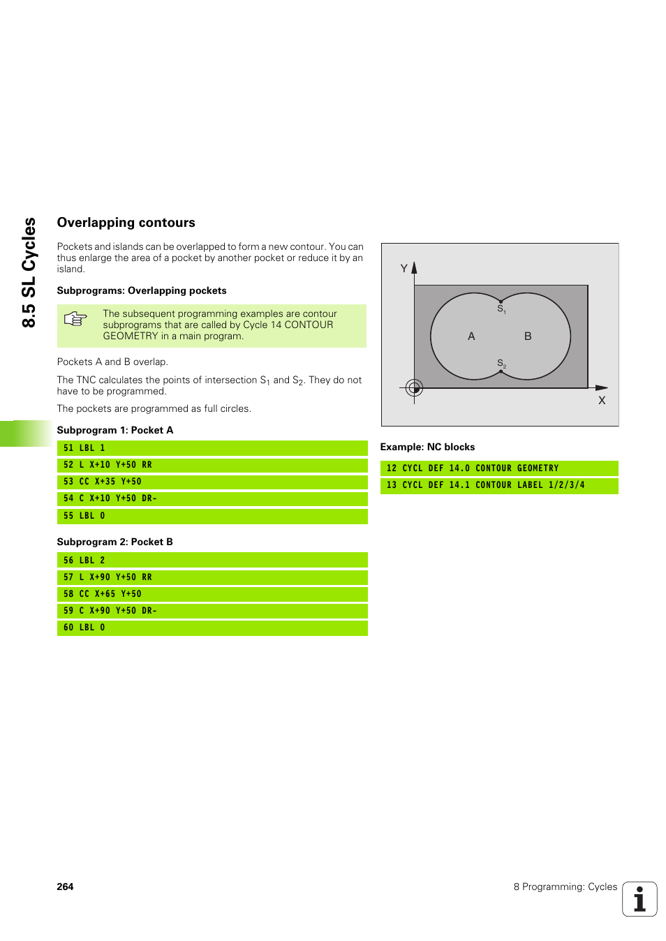 Overlapping contours, 5 sl cy cles | HEIDENHAIN TNC 320 (340 551-02) User Manual | Page 264 / 493