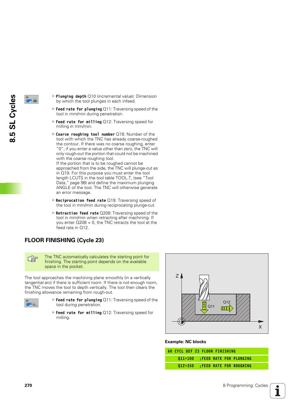 Floor finishing (cycle 23), 5 sl cy cles | HEIDENHAIN TNC 320 (340 551-02) User Manual | Page 270 / 493