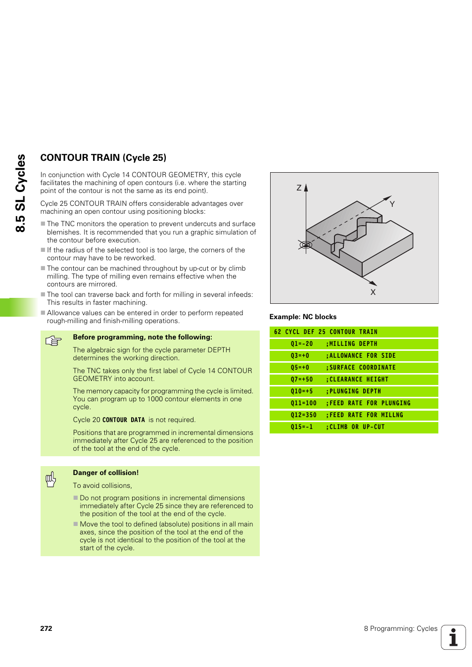 Contour train (cycle 25), 5 sl cy cles | HEIDENHAIN TNC 320 (340 551-02) User Manual | Page 272 / 493